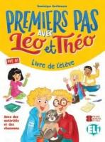 Leo et Theo Premiers Pas Livre de l'eleve / Начальный курс французского языка Leo et Theo Premiers Pas