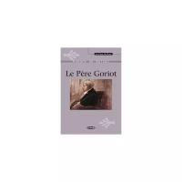 Honore de Balzac "Le Pere Goriot"