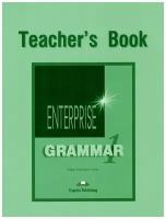 Enterprise 1 Grammar Book (Teacher's) Beginner Грамматический справочник