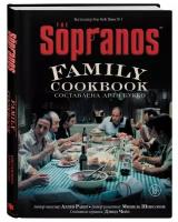 The Sopranos Family Cookbook. Кулинарная книга клана Сопрано