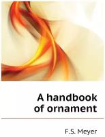 A handbook of ornament. Справочник по орнаменту: на англ. яз