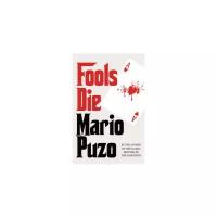 Fools Die | Puzo Mario