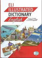 Eli Illustrated Dictionary: English / Иллюстрированный словарь английского языка