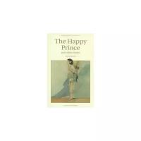 Wilde Oscar "Happy Prince & Other Stories"