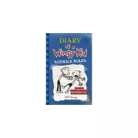 Diary of a Wimpy Kid 2: Rodrick Rules. Jeff Kinney