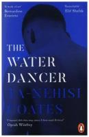 Water Dancer, the