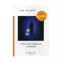 Le Fanu J.S. "The Mysterious Lodger"