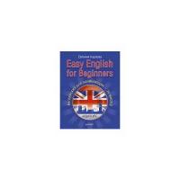 Easy English for Beginners. Английский для начинающих — за месяц!