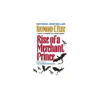 Feist Raymond E. "Rise of a Merchant Prince"