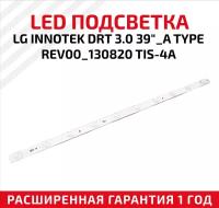 LED подсветка (светодиодная планка) для телевизора LG INNoteK DRT 3.0 39"_A TYPE REV00_130820 TIS-4A