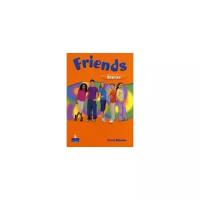 Carol Skinner "Friends Starter. Student s Book"