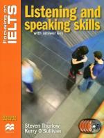 Kerry O'Sullivan, Stephen Thurlow "Focusing on IELTS: Listening and Speaking Skills with key + Audio CD Pack"