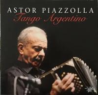 Astor Piazzolla - Tango Argentino