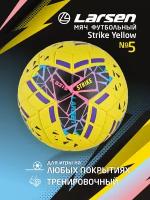 Мяч футбольный Larsen Strike Yellow/Multycolor