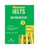 Obee Bob "Mission IELTS 1. Workbook"
