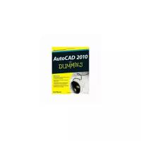 Byrnes David "AutoCAD 2010 For Dummies"