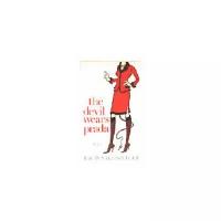 Lauren Weisberger "The Devil Wears Prada"