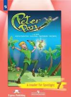 "Английский в фокусе (Spotlight)" Книга для чтения. Peter Pan. 7 класс