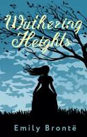 Wuthering Heights Brontë Emily