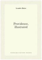 Providence, illustrated