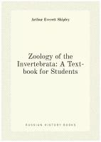 Zoology of the Invertebrata: A Text-book for Students