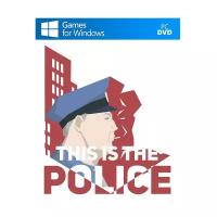 Игра This Is the Police Standard Edition для PC, электронный ключ