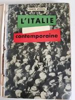 "LItalie contemporaine: Ses origines intellectuelles et morales (Современная Италия: ее интеллектуальные и моральные истоки)". Comte Carlo Sforza (Граф Карло Сфорца). 1948г