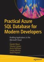 Practical Azure SQL Database for Modern Developers. Building Applications in the Microsoft Cloud