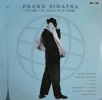 Виниловая пластинка Frank Sinatra - AROUND THE WORLD WITH FRANK