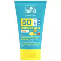 LIBREDERM Крем детский солнцезащитный с Омега 3-6-9 и термальной водой Bronzeada SPF50+, 150 мл, Librederm