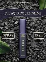 G013/Rever Parfum/Collection for men/BVL AQVA POUR HOMME/15 мл