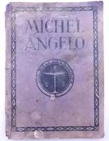 Книга MICHELANGELO Микеланджело альбом репродукций Германия 1911 год