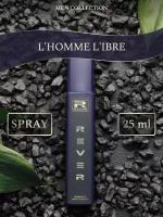 G185/Rever Parfum/Collection for men/L'HOMME L'IBRE/25 мл