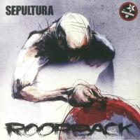 Sepultura "Виниловая пластинка Sepultura Roorback"