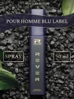 G077/Rever Parfum/Collection for men/POUR HOMME BLU LABEL/50 мл