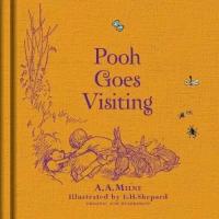Winnie-the-Pooh: Pooh Goes Visiting (HB) illustr