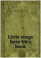 Little songs form life's book