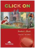 Click On 1 Student's Book Beginner Учебник