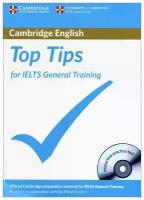 Top Tips for IELTS General Training (+ CD-ROM)