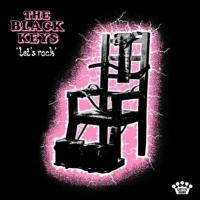 Виниловая пластинка Nonesuch The Black Keys - Let's Rock (0075597924930)