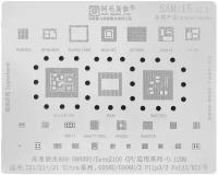 Трафарет AMAOE для SAMSUNG SAM15 T:0.12mm