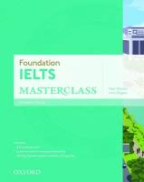 Foundation IELTS Masterclass: Student's Book