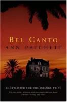 Bel Canto / Patchett Ann / Книга на Английском / Бельканто / Пэтчетт Энн