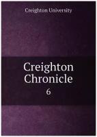 Creighton Chronicle. 6