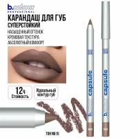 Карандаш для губ B.COLOUR PROFESSIONAL CAPSULE коричневый нюдовый стойкий матовый, 615