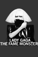 Lady Gaga. The fame monster
