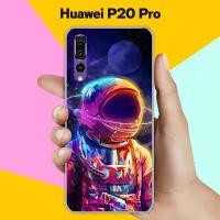 Силиконовый чехол на Huawei P20 Pro Астронавт 10 / для Хуавей П20 Про