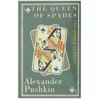 Pushkin, Alexander "Queen of spades and other stories"