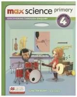 Max Science primary. Discovering through Enquiry. Student Book 4