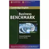 Business Benchmark Second Edition Pre-intermediate to Intermediate BULATS and Business Preliminary Personal Study Book